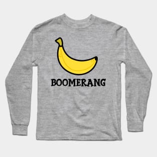 Boomerang Long Sleeve T-Shirt